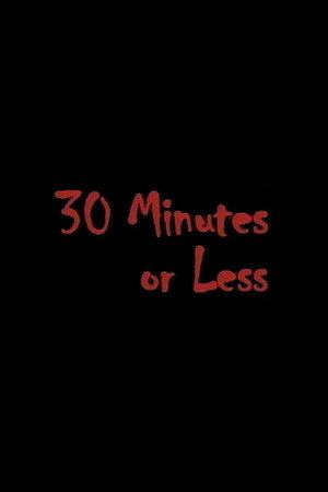 watch-30 Minutes or Less (2001)