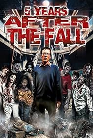 watch-5 Years After the Fall (2016)