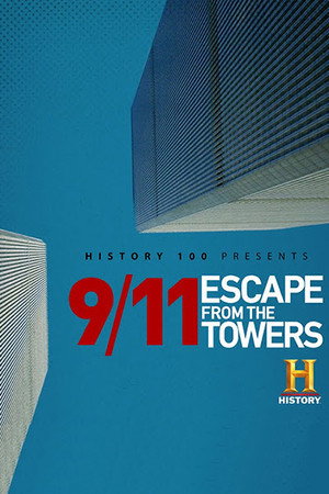 watch-9/11: Escape from the Towers (2018)