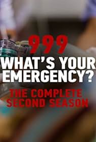 watch-999: What's Your Emergency? (2012)