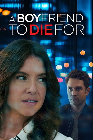 watch-A Boyfriend to Die For (2025)