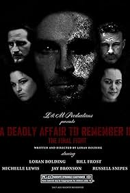 watch-A Deadly Affair to Remember II: The Final Fight (2015)