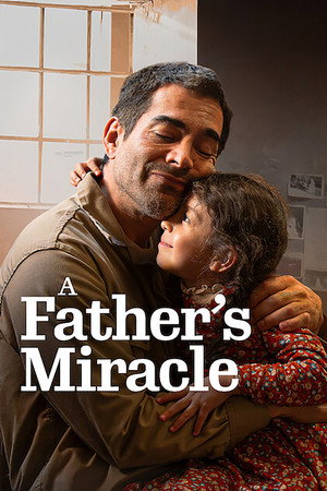 watch-A Father's Miracle (2025)