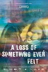 watch-A Loss of Something Ever Felt (2020)