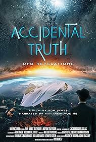 watch-Accidental Truth: UFO Revelations (2023)