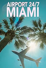 watch-Airport 24/7: Miami (2012)