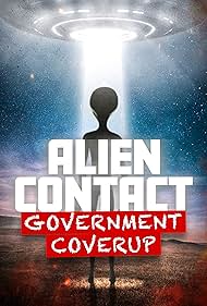 watch-Alien Contact: Government Coverup (2025)