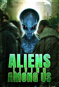 watch-Aliens Living Among Us (2025)