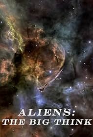 watch-Aliens: The Big Think (2016)