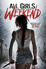 watch-All Girls Weekend (2016)