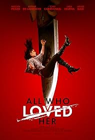 watch-All Who Loved Her (2021)