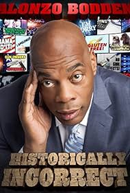 watch-Alonzo Bodden: Historically Incorrect (2016)