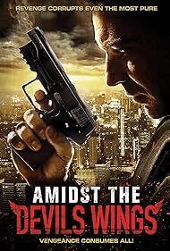 watch-Amidst the Devil's Wings (2014)