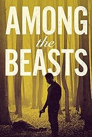 watch-Among the Beasts (2023)