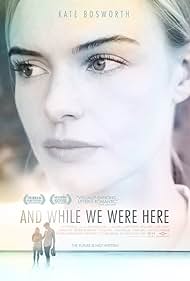 watch-And While We Were Here (2013)