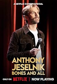 watch-Anthony Jeselnik: Bones and All (2024)