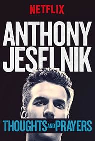 watch-Anthony Jeselnik: Thoughts and Prayers (2015)