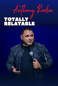 watch-Anthony Rodia Totally Relatable (2024)