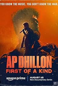 watch-AP Dhillon: First of a Kind (2023)