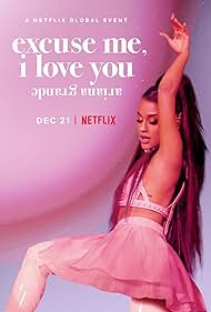 watch-Ariana Grande: Excuse Me, I Love You (2020)
