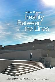 watch-Arthur Erickson: Beauty Between The Lines (2024)