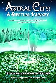 watch-Astral City: A Spiritual Journey (2010)