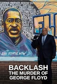 watch-Backlash: The Murder of George Floyd (2025)