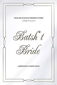 watch-Batsh*t Bride (2020)
