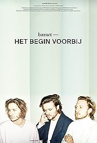 watch-Bazart - Het Begin Voorbij (2018)