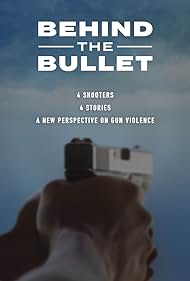 watch-Behind the Bullet (2019)