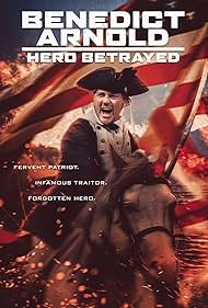 watch-Benedict Arnold: Hero Betrayed (2021)