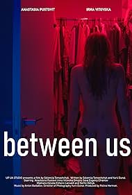 watch-Between Us (2021)