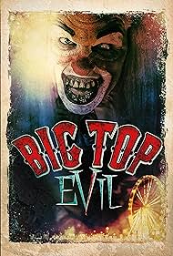 watch-Big Top Evil (2019)