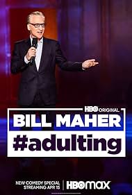 watch-Bill Maher: #Adulting (2022)