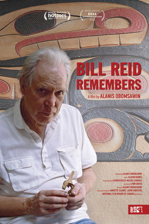 watch-Bill Reid Remembers (2022)