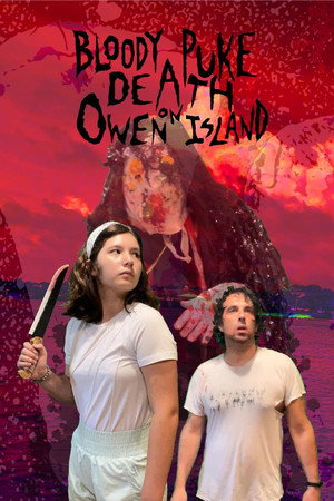 watch-Bloody Puke Death on Owen Island (2025)