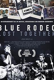 watch-Blue Rodeo: Lost Together (2024)