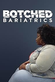 watch-Botched Bariatrics (2024)