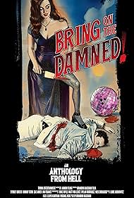 watch-Bring on the Damned! (2025)