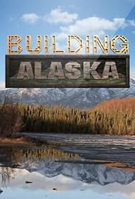 watch-Building Alaska (2012)