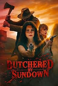 watch-Butchered by Sundown (2025)