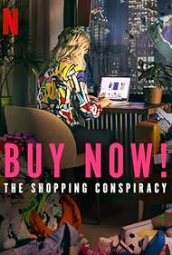 watch-Buy Now! The Shopping Conspiracy (2024)