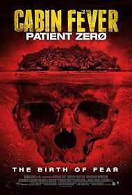 watch-Cabin Fever 3: Patient Zero (2014)