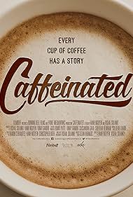 watch-Caffeinated (2015)