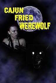 watch-Cajun Fried Werewolf (2019)