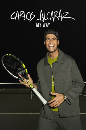 watch-Carlos Alcaraz: My Way (TV Mini Series 2025) 2025