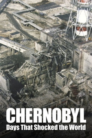 watch-Chernobyl: Days That Shocked the World (2026)