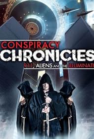 watch-Conspiracy Chronicles: 9/11, Aliens and the Illuminati (2018)