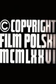watch-Copyright Film Polski MCMLXXVI (1977)