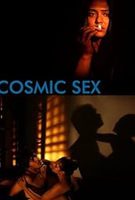 watch-Cosmic Sex (2015)